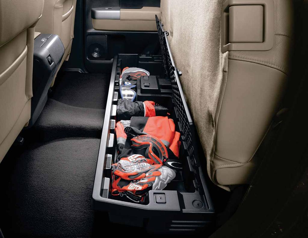 5 /11 Under Seat Storage The Tundra is designed to haul big loads, but sometimes you need to take extra care of small items that can t ride loose in the bed.