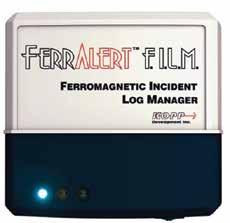FerrAlert HALO II ENTRY has been certified by Siemens Medical Solutions for installation and use inside the magnet room for both 1.5T and 3.0T MRI magnets.