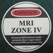 MRI Safety Signs & Stickers MRI Zone IV 17 Floor Sticker Reads: DANGER!