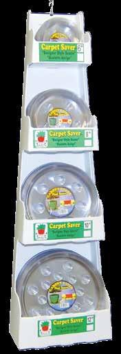 25 3340300 Carpet Savers Plastic Hanging Display/Loaded 25-6", 25-8", 25-10", 25-12" 1 3340300 Clear Square Carpet Savers Heavy Footed Saucer UPC Code 7-59188 Item