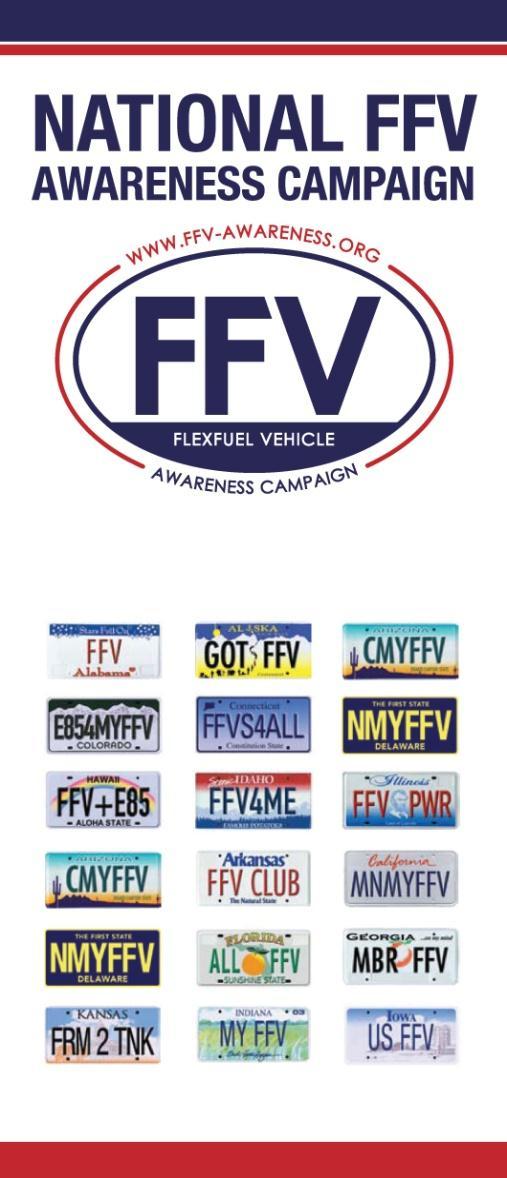 National FlexFuel Vehicle Awareness Campaign FFV Awareness Campaign Mission Locate and educate owners of FlexFuel Vehicles (FFVs) and motivate them to use higher blends of ethanol in order to meet