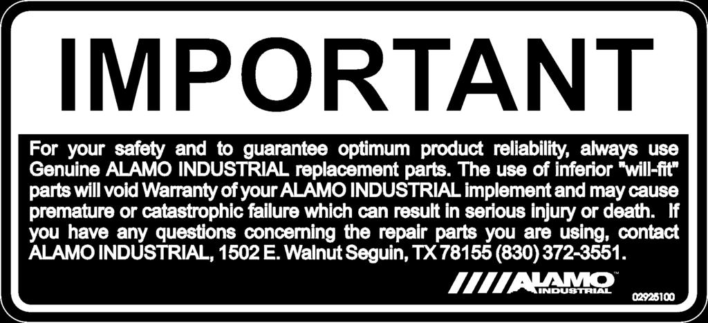 SAFETY IMPORTANT - Use only Genuine Alamo Industrial replacement parts.