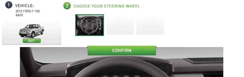 2 3 6- Select the steering wheel that matches the one in your vehicle. Only the radio related control buttons must match. Cruise control buttons and other kinds of buttons are not important.