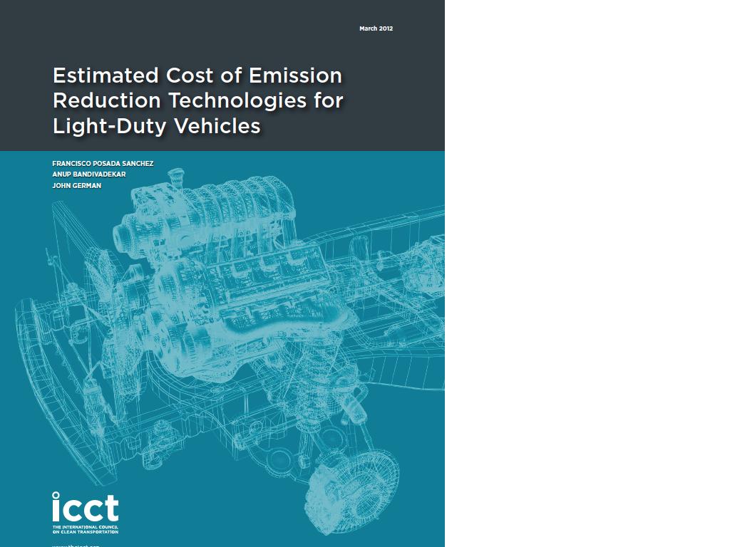 Clean vehicle costs ICCT emission reduction cost report Comprehensive assessment of emission reduction technologies Costs for US