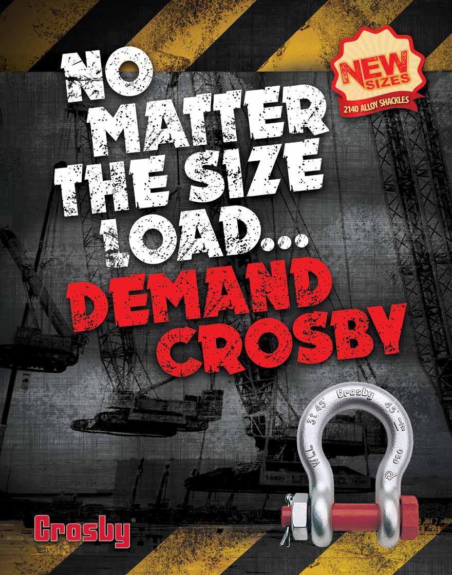 CROSBY JUST EXPANDED IT S LINE OF 2140 SHACKLES TO INCLUDE 10 NEW SIZES - Alloy bolts and forged alloy bows. - Meets performance requirements of Grade 8 shackles.