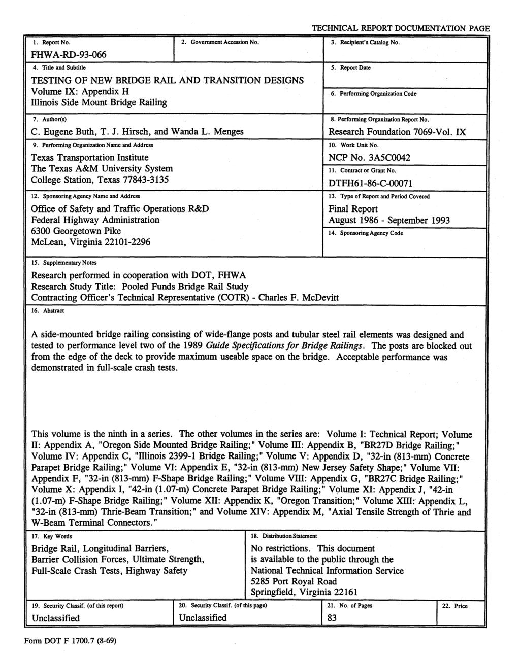 TECHNICAL REPORT DOCUMENTATION PAGE 1. Report No. 2. Goverrunent Accession No. FHW A-RD-93-066 4.