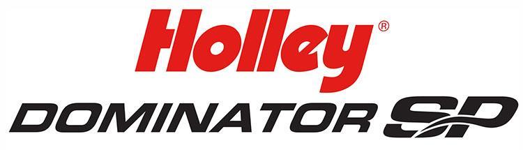 COMPETITION CARBURETORS GEN 3 MODEL 4500 DOMINATOR SP SERIES Installation and Adjustment Instructions 199R10881 CONGRATULATIONS on your purchase of Holley Dominator Series carburetor!
