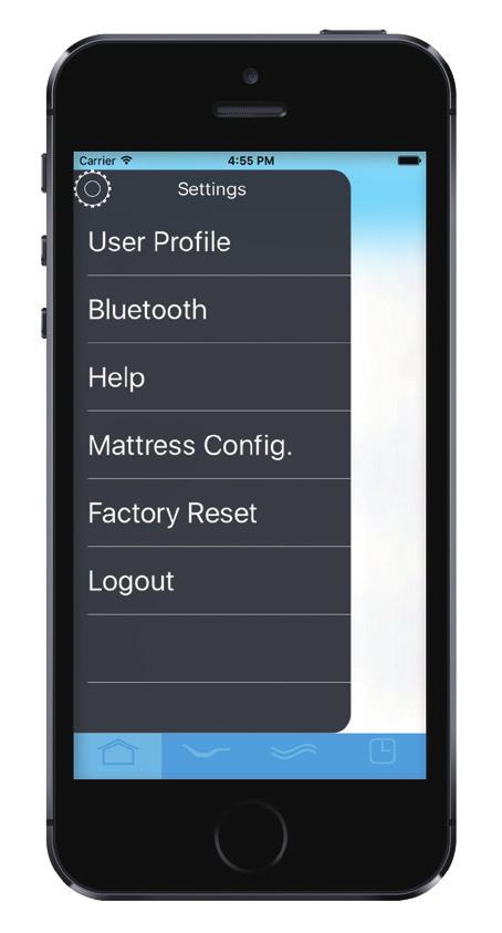 Settings Customize your app in settings. User Profile Define your user profile to get recommendations on custom settings for you. Bluetooth Shows the bed your app is connected to.