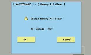 8-3 Memory All Clear Initialization of design memory Delete all the design memory. Execute this function when occurring design breakage or impossibility of design input.