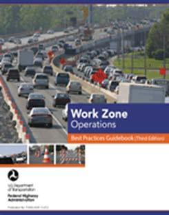 FHWA Work Zone Web Site Facts & Statistics Best Practices Contracting Strategies Design & Construction Strategies ITS & Technology Performance Measurement WZ Process Review Toolbox Public Info