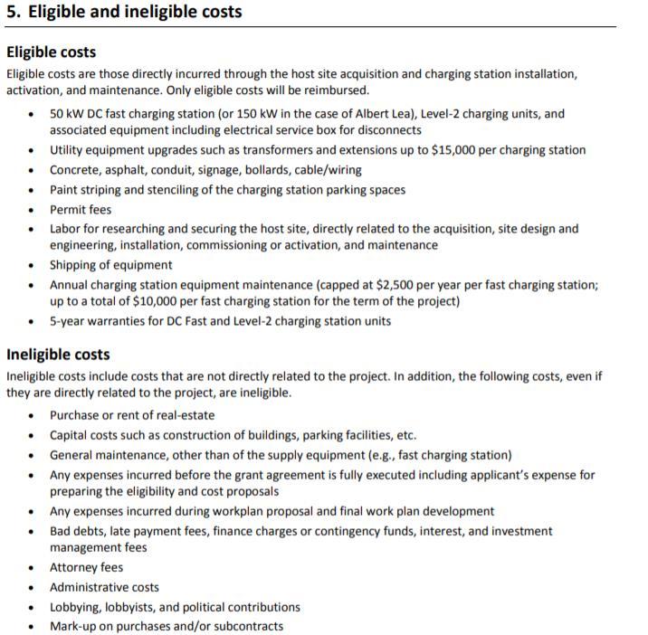 Eligibility Eligible and Ineligible Costs (page 7 of RFP) Eligible: Costs directly incurred through the host site acquisition and charging station