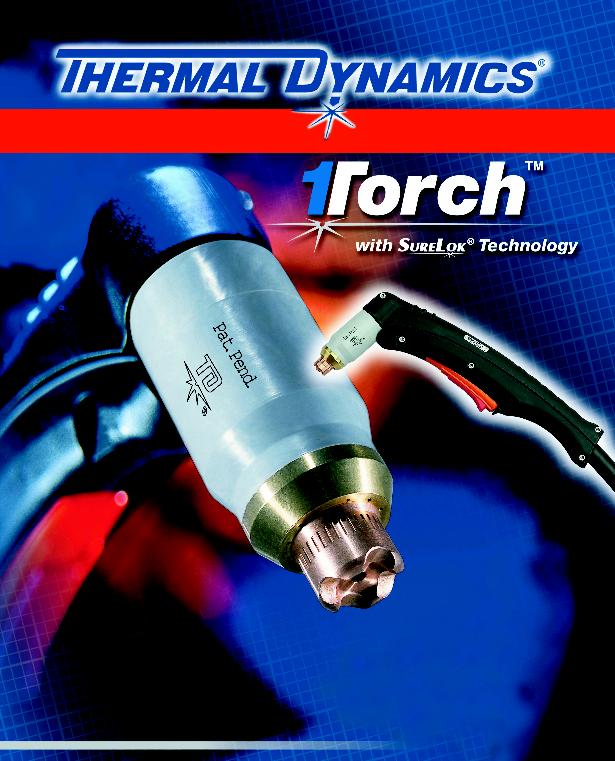 Introducing the FIRST UNIERSAL Plasma Torch featuring SureLok MaximumLife electrode design FEATURES INCLUDE 1Torch is a revolutionary design that will work well with high frequency pilot systems,