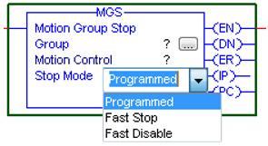 Motion Instruction Library>MGS Instruction The ProgrammedStopMode attribute value determines how a specific axis stops when the Logix 5000 controller undergoes a critical controller mode change or