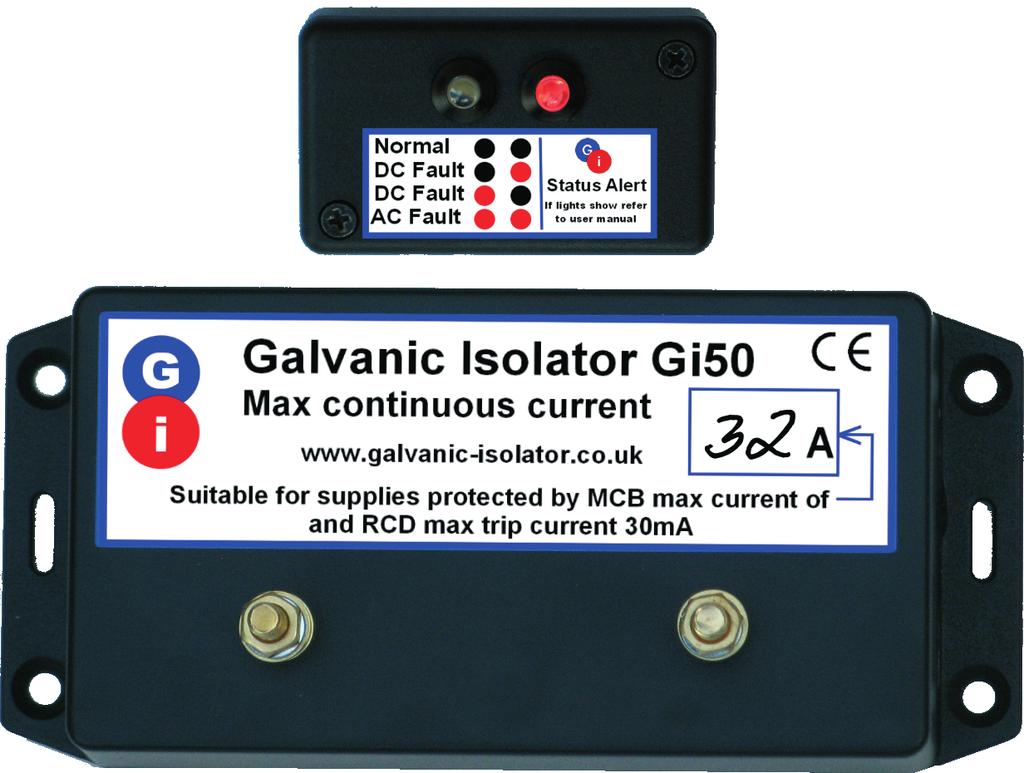 G i Galvanic Isolator Gi50/32/S/SA Instruction Leaflet Note: The isolator is suitable for shore supplies that are protected by an RCD (Earth Leakage Circuit Breaker) with a trip current not exceeding