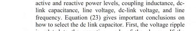 Therefore, a combination of dc link voltage value and capacitance value should be selected.