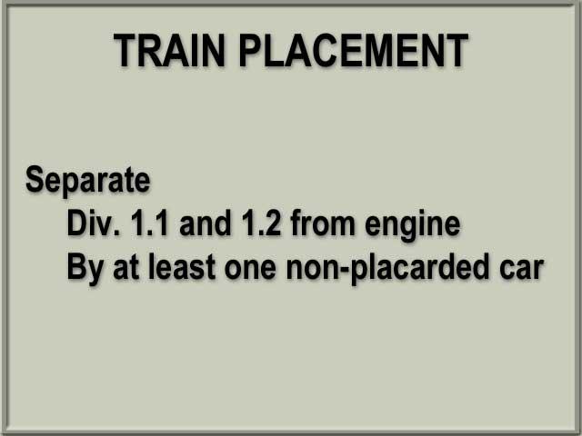 32 A placarded flatcar, or a flatcar carrying a placarded transport vehicle, freight container, or bulk packaging, may not be cut off while in motion.