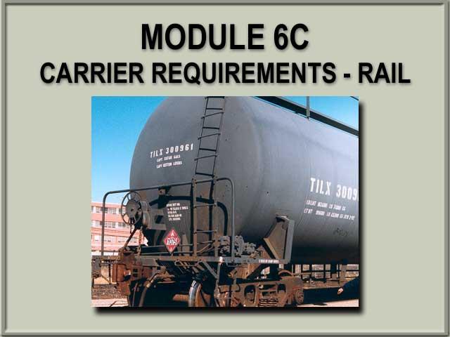 Script Visual Narrative 1 Module 6C Carrier Requirements (Rail) 2 Hazardous materials shipments by