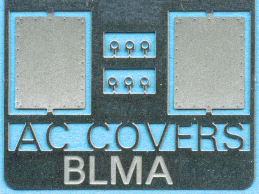 50 BLMA72 Removed Headlight Covers (5 pair) $4.75 BLMA74 Angled Cab Sunshades (4 pair) $5.