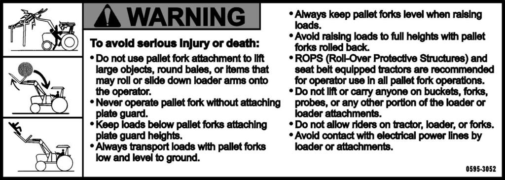 18. SKID STEER PALLET FORK IMPORTANT: Read safety information in this section and on decals