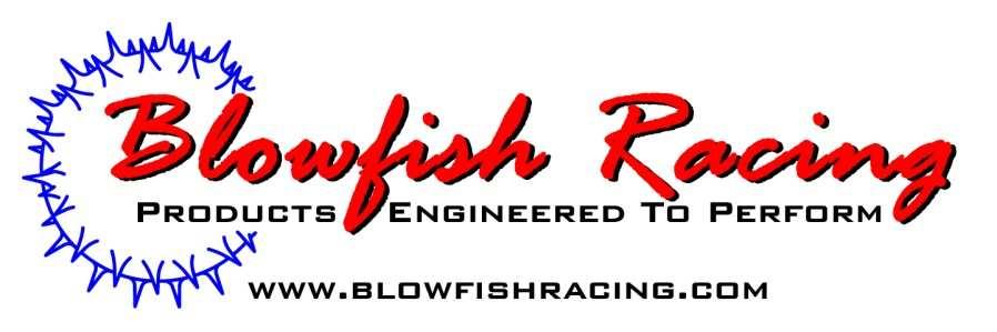 Blowfish Racing, LLC 200 Old Love Point Road Stevensville, MD 21666 steve@blowfishracing.