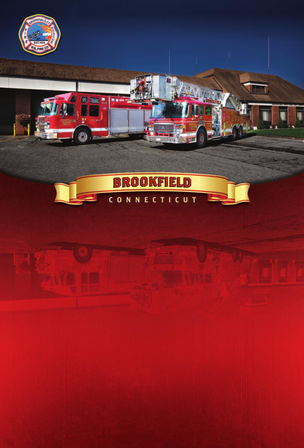Brookfield Volunteer Fire Company Proudly Serving the Brookfield Community Since 1934 FEBRUARY 1 2 3 4 5 6 7 Full Moon 8 9 10 11 12 Lincoln s Birthday 13 14 Valentine s Day Last Quarter Moon 15 16 17