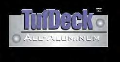 with durable 5052 H-34 all-welded construction and TufDeck aluminum floor liners