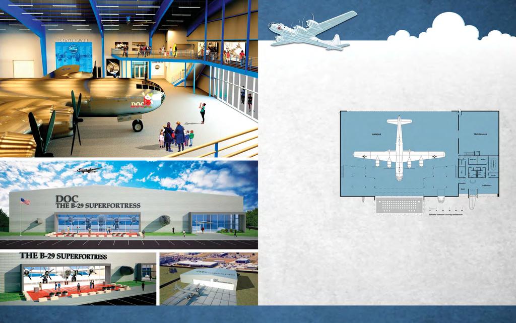 Give History a Home The new home for Doc will be an interactive B-29 Hangar and Education Center. Your gift will help us finalize our flight plan.