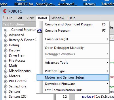 Configuring the Robot: Focus on Motors Robot -> Motors and Sensors Setup Select the motor Currently can only