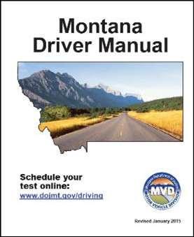 DRIVER EXAM APPOINTMENTS Study the Montana Driver Manual. Make an appointment at your Driver Exam Station. Fill out the license application form (if you do not already have your learner license).