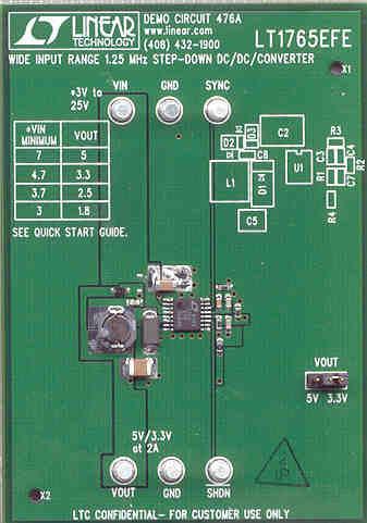 DESCRIPTION QUICK START GUIDE FOR DEMONSTRATION CIRCUIT 476 Demonstration circuit 476 is a 1.25MHz 3A monolithic step-down DC/DC switching converter using the.