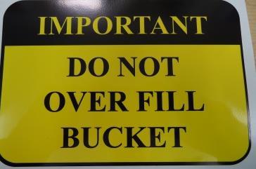27 AW_MRB_OF Do Not Over Fill Bucket Sticker 1 WARRANTY Your Root/Cereal Bucket is covered for a period of12 months from the date of delivery (which is recorded on our files) against faulty