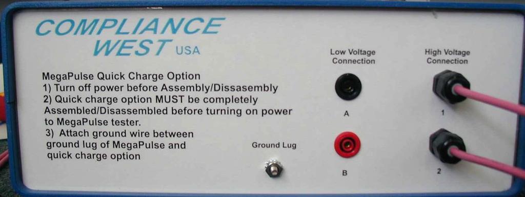 Figure 1 Fast Charge Option (IEC 335) Front Panel ITEM NAME FUNCTION AND CONNECTION MEANS 1 Low Voltage Connection A Line Voltage A connection from MegaPulse: Separate BLACK lead 2 Low Voltage