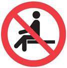Warning, sitting is prohibited.
