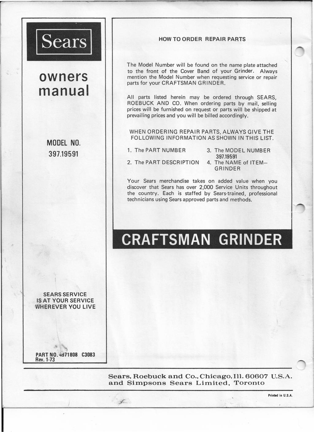 Sears HOW TO ORDER REPAIR PARTS owners manual MODEL NO. 397.19591 The Model Number will be found on the name plate attached to the front of the Cover Band of your Grinder.