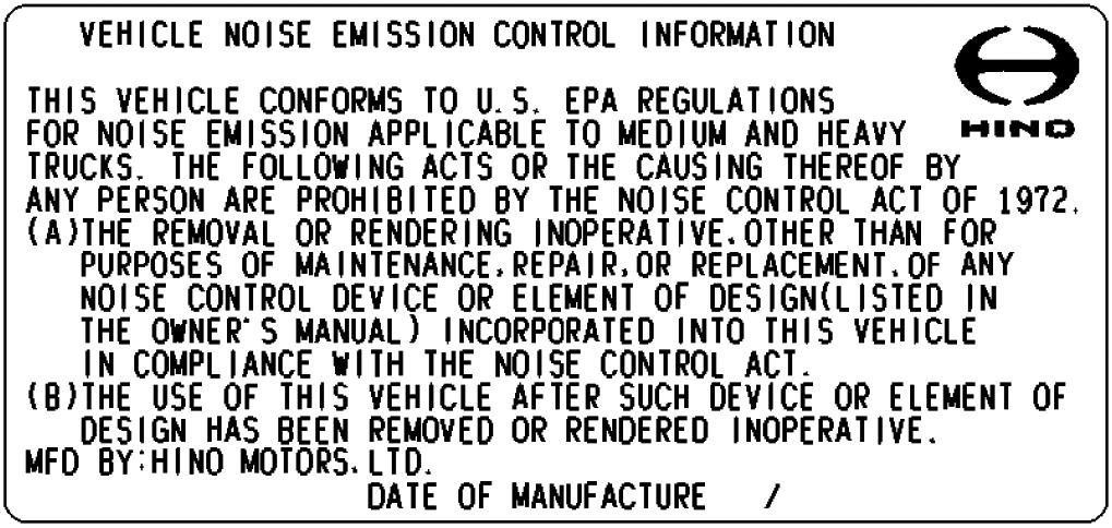 Information Label All incomplete vehicles manufactured by HML for sale in the United States are furnished with an Information label under the provision of Part 567 of Title 49, Code of Federal
