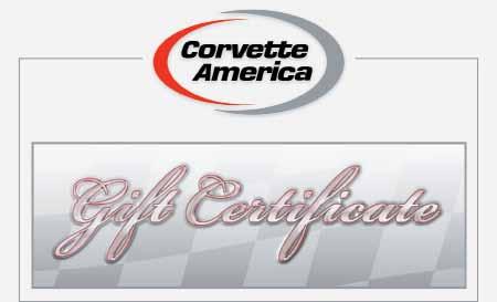 .. $ 39 99 29742 78-82 Speaker - Rear - Replacement... $ 29 99 Corvette America Gift Certificates A great gift for any Corvette enthusiast!