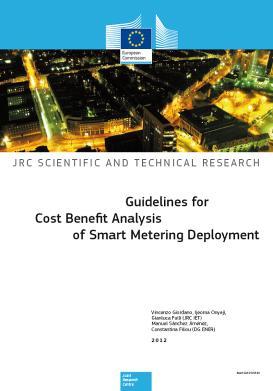 CBA for smart meters/grids An assessment framework to provide guidance for conducting cost benefit analyses of Smart Grid projects and smart metering