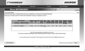 Micron MOTIONEERING Web-based sizing and selection tool for Micron TRUE Planetary Gearheads Gearhead Sizing and Selection Follow these easy steps for sizing and selection: Select orientation (in-line