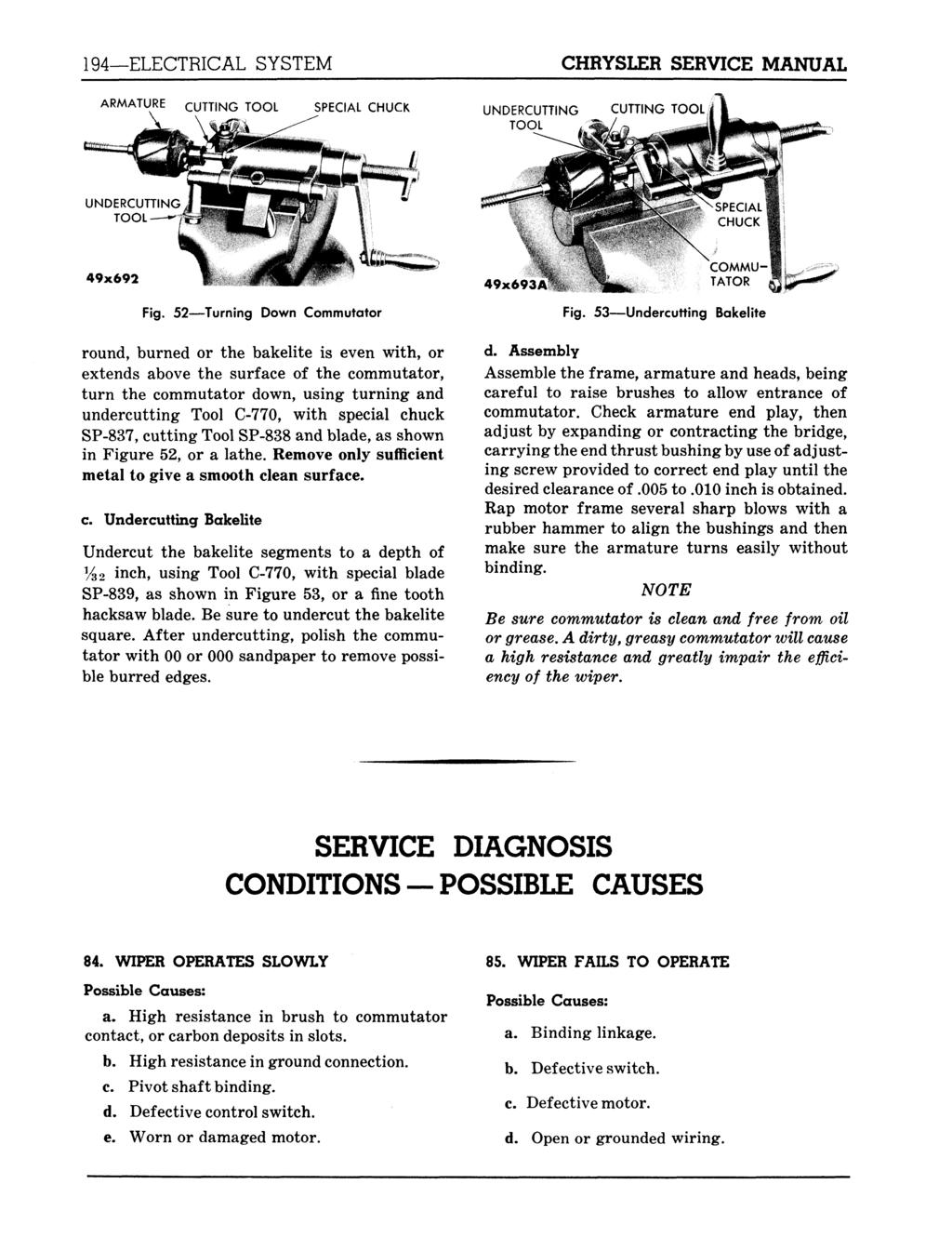 194 ELECTRICAL SYSTEM CHRYSLER SERVICE MANUAL ARMATURE CUTTING TOOL SPECIAL CHUCK UNDERCUTTING TOOL UNDERCUTTING TOOL 49x692 Fig.