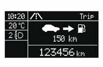 The display will show the reading '-----' when the following events take place: range value lower than 50 km (or 30 mi) car parked with engine running for a long period.