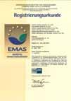 At significant sites we also implement the stringent EMAS Directive.