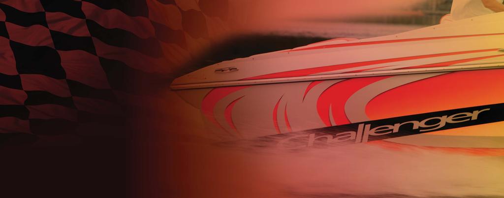 Born with the Heart of a Champion A Winning History Challenger Powerboats is
