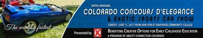 2017 Colorado Concours d Elegance What: The 34th Annual Ability Connection Colorado Concours d Elegance & Exotic Sports Car Show. When: Sunday, June 11, 2017, 9 A.M. to 3:00 P.M. MDT.