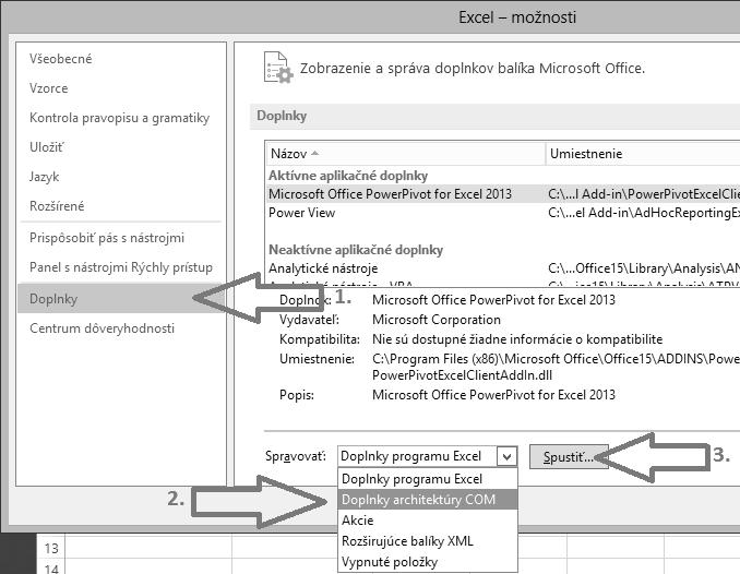 Ako povoliť doplnok PowerPivot v Exceli 20 Otvorí sa ďalšie okno, v