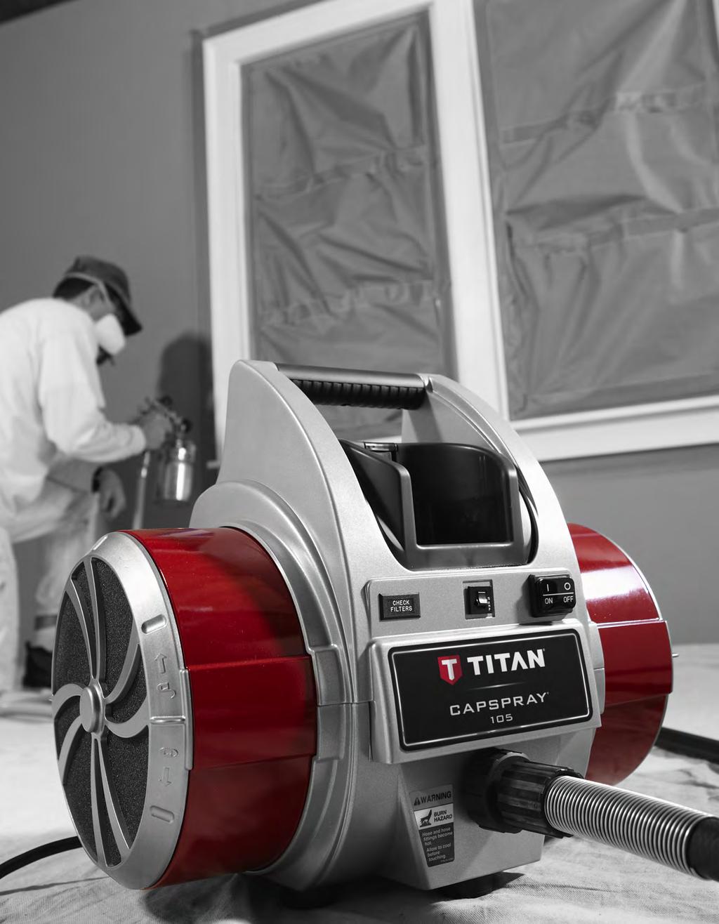 CAPSPRAY SERIES Woodworking, cabinetry and furniture finishing projects require the performance that only Titan Capspray can deliver.