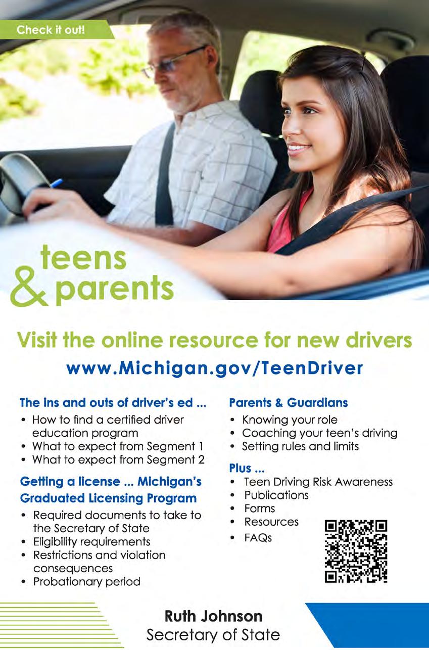 teens &parents Visit the online resource for new drivers www.michigan.gov /Teen Driver The ins and outs of driver's ed.