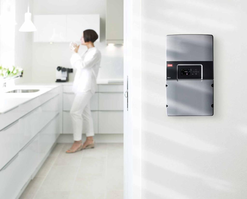 MAKING MODERN LIVING POSSIBLE The Danfoss DLX PV inverter Series Performance and flexibility in a user friendly design For residential