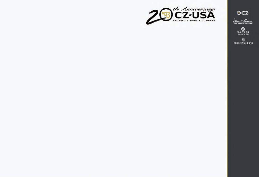 2018 is a year of anniversaries here at CZ-USA 20 years ago, Česká zbrojovka established a foothold here in Kansas City, Kansas, setting up CZ-USA to handle importation and everything else that s