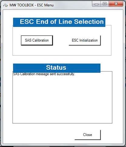 Cycle the ignition and retry SAS calibration again. ESC Initialization Access the ESC EOL menu as in SAS calibration, but instead in the message box that appears, click the ESC Initialization button.