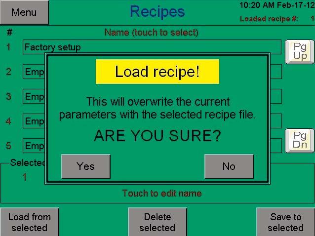 The actual parameter values in the recipe file are not deleted 4 Operation Recipe Load Page The Load from selected